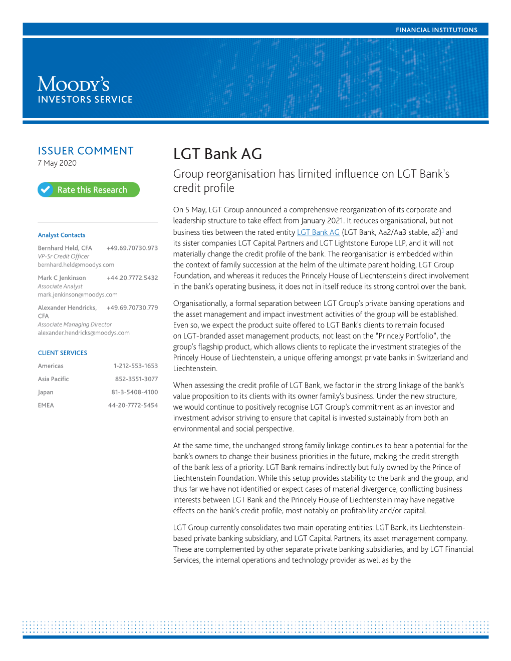 LGT Bank AG 7 May 2020 Group Reorganisation Has Limited Influence on LGT Bank's Credit Profile