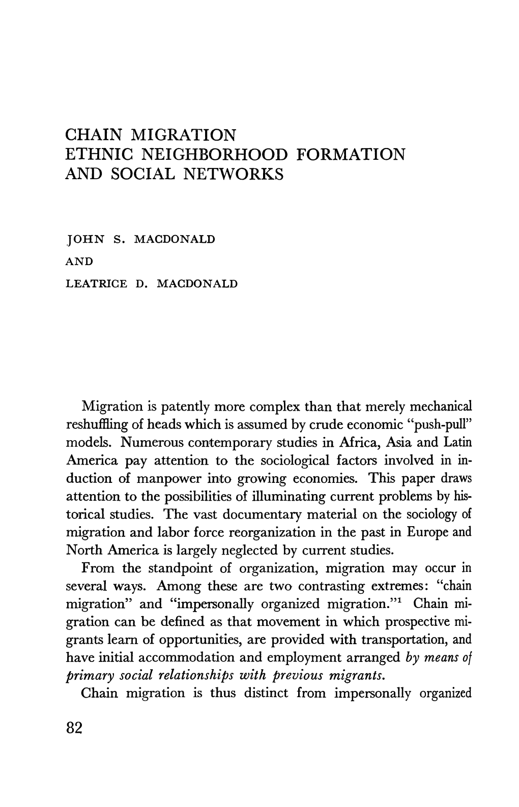 Chain Migration Ethnic Neighborhood Formation and Social Networks