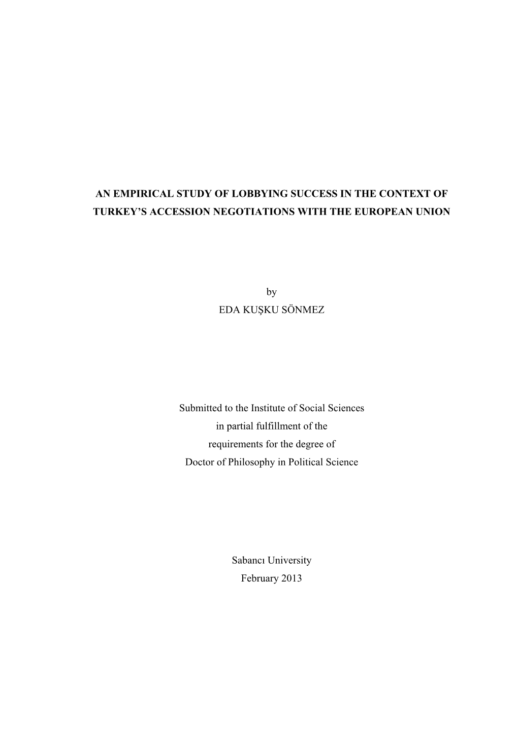 An Empirical Study of Lobbying Success in the Context of Turkey’S Accession Negotiations with the European Union