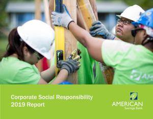 Corporate Social Responsibility 2019 Report We Are a Great Bank Making People’S Dreams Possible
