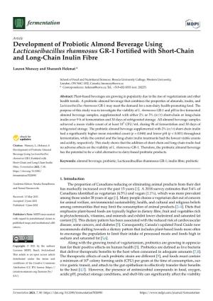 Development of Probiotic Almond Beverage Using Lacticaseibacillus Rhamnosus GR-1 Fortiﬁed with Short-Chain and Long-Chain Inulin Fibre