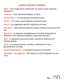 BASIC MUSIC TERMS Note – One Single Pitch (There Are 12 Notes in the “Musical Alphabet”)