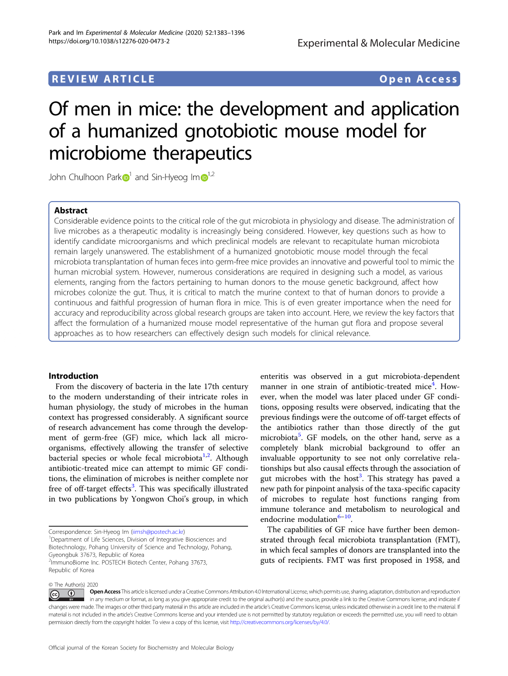 Of Men in Mice: the Development and Application of a Humanized Gnotobiotic Mouse Model for Microbiome Therapeutics John Chulhoon Park 1 and Sin-Hyeog Im 1,2