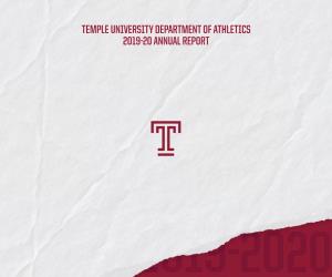 Temple University Department of Athletics 2019-20 Annual Report Annual Report 2019-20 Follow the Owls on Social Media