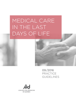 Medical Care in the Last Days of Life