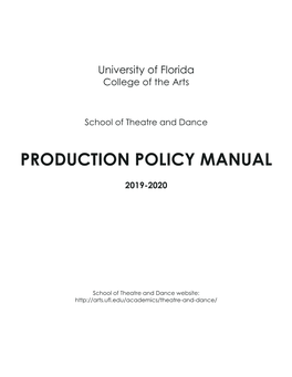 School of Theatre and Dance Production Policy Manual