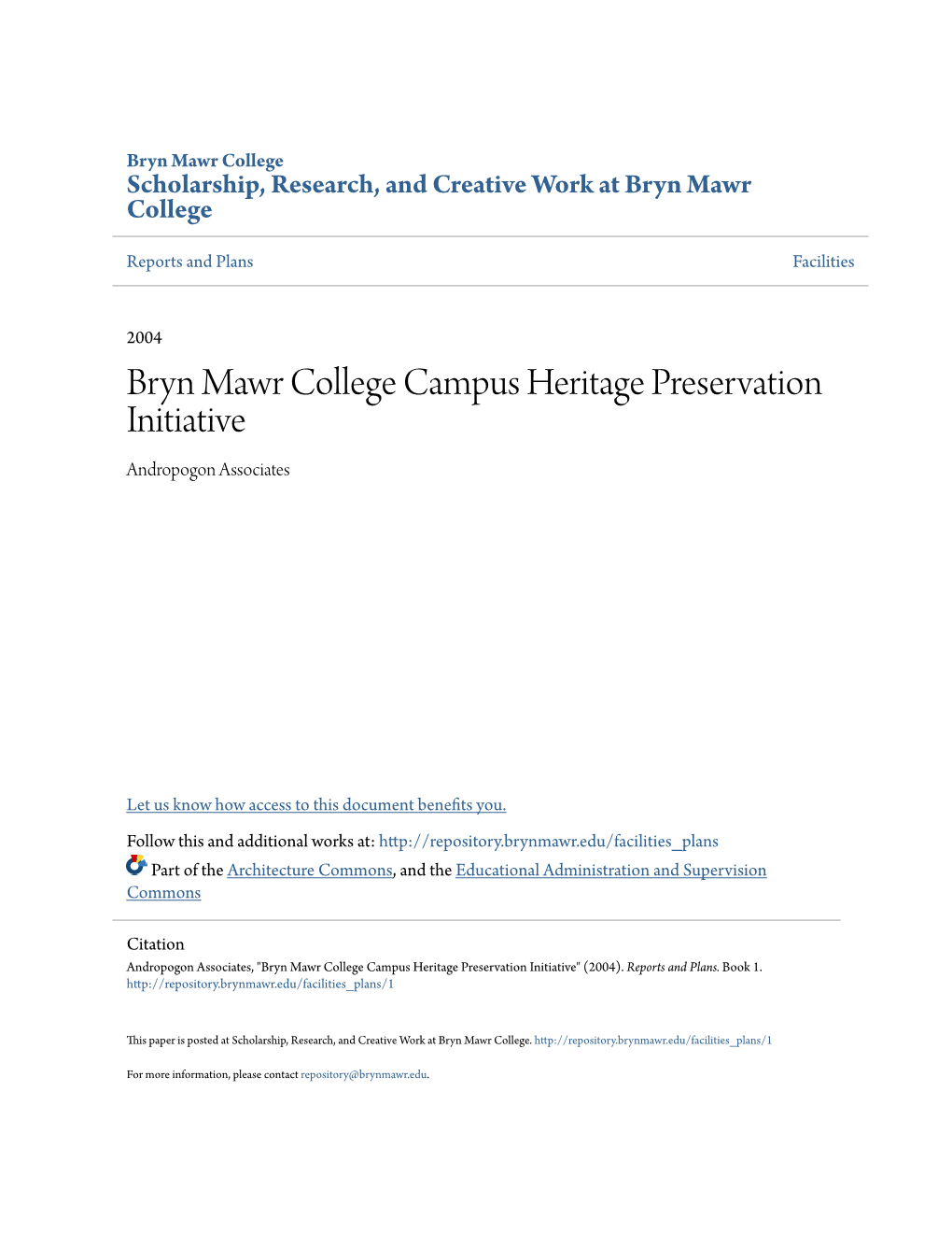 Bryn Mawr College Campus Heritage Preservation Initiative Andropogon Associates