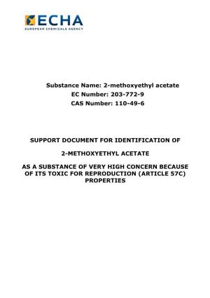 2-Methoxyethyl Acetate EC Number: 203-772-9 CAS Number: 110-49-6