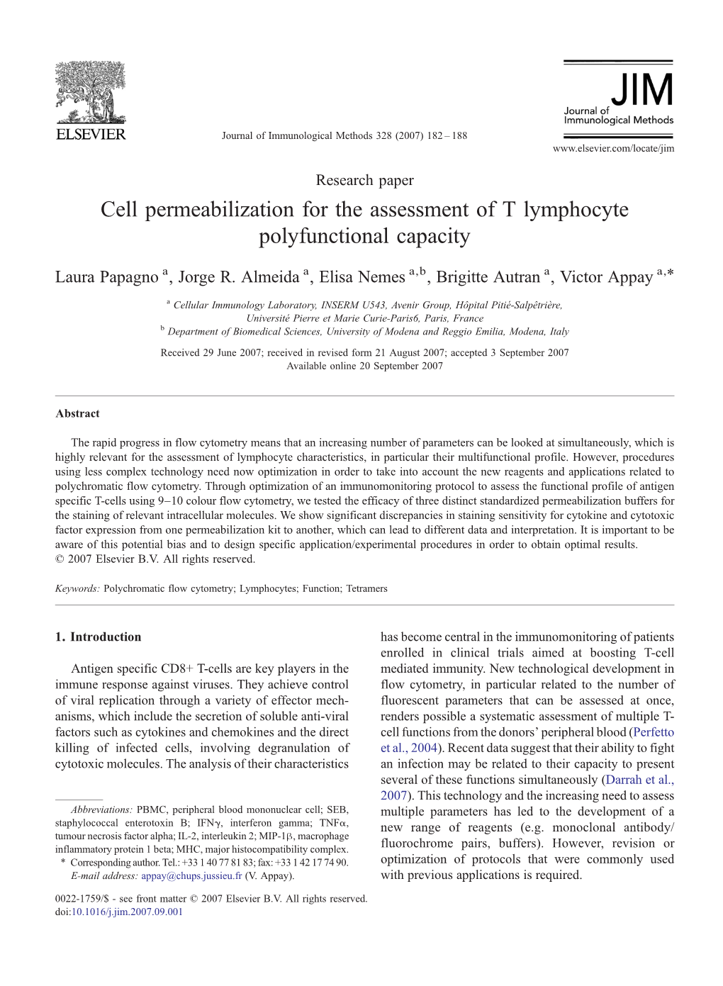 Cell Permeabilization for the Assessment of T Lymphocyte Polyfunctional Capacity ⁎ Laura Papagno A, Jorge R