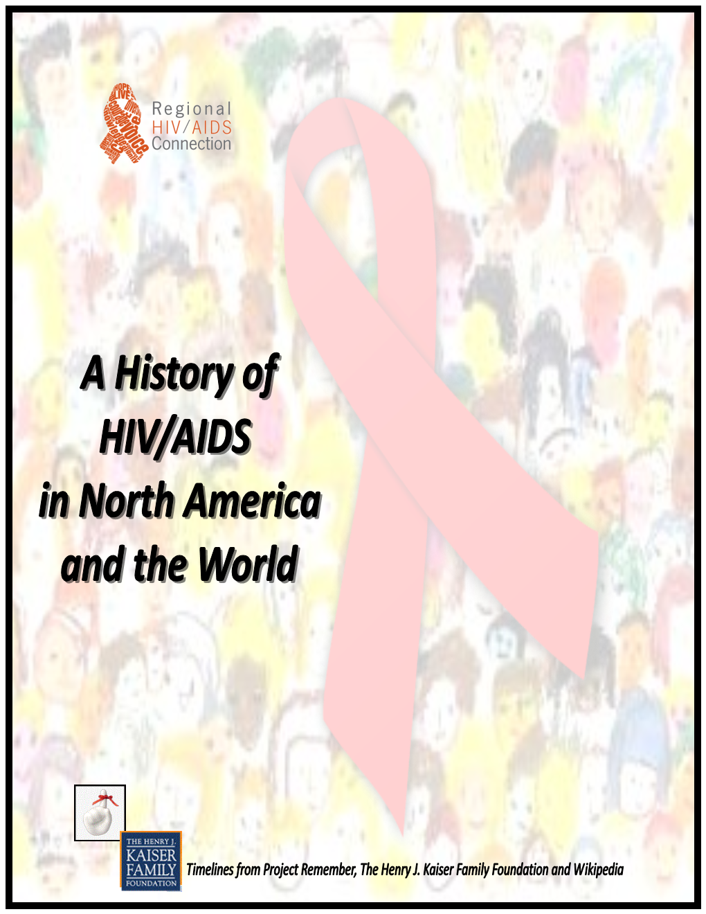 The First World AIDS Day