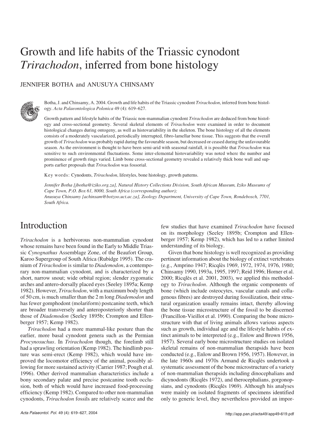 Growth and Life Habits of the Triassic Cynodont Trirachodon, Inferred from Bone Histology