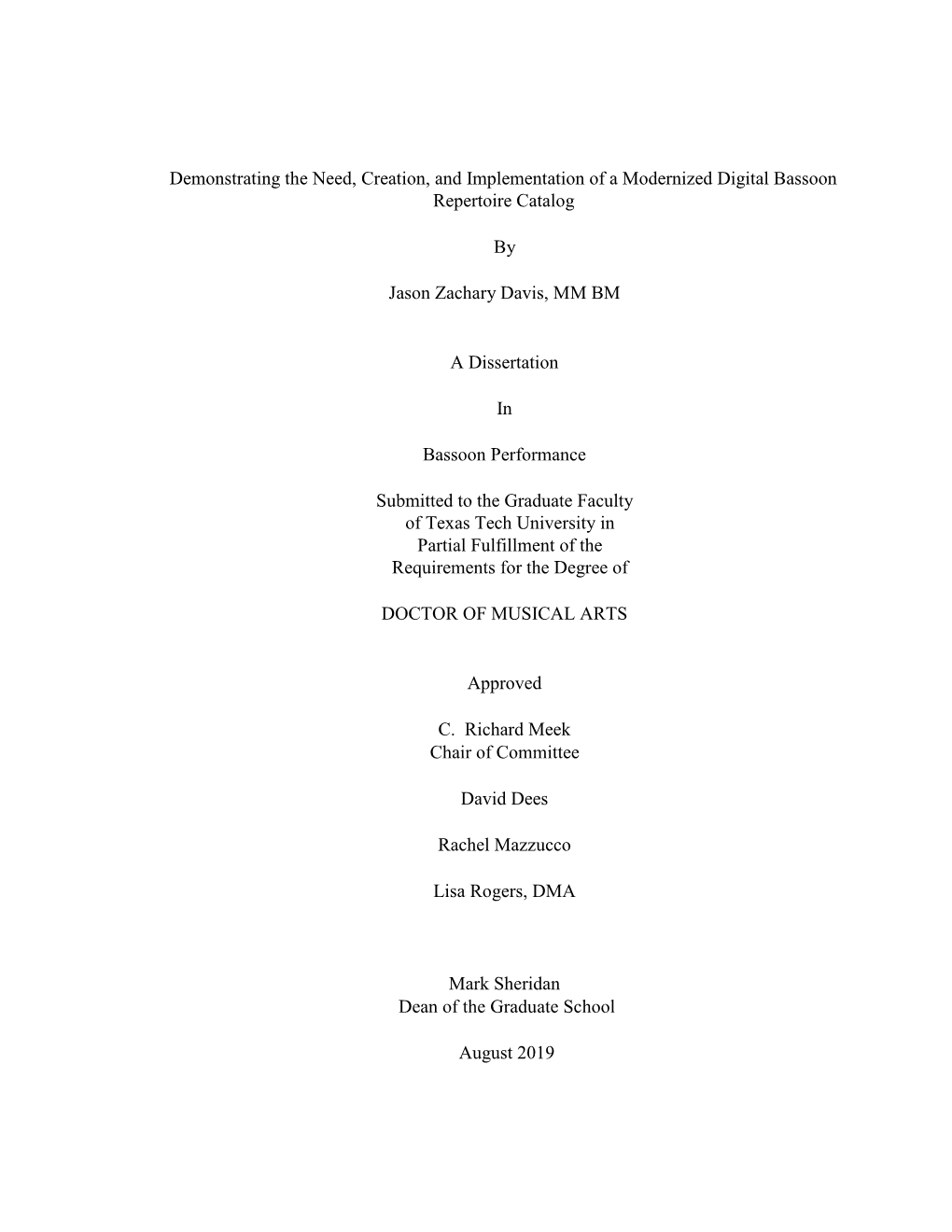 Demonstrating the Need, Creation, and Implementation of a Modernized Digital Bassoon Repertoire Catalog