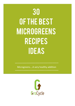 30 of the Best Microgreens Recipes Ideas