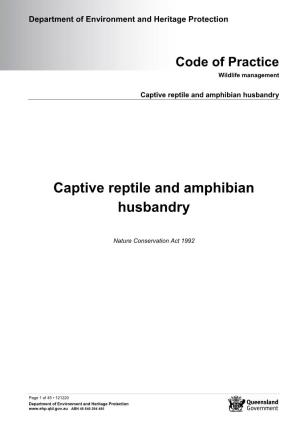 Code of Practice Captive Reptile and Amphibian Husbandry