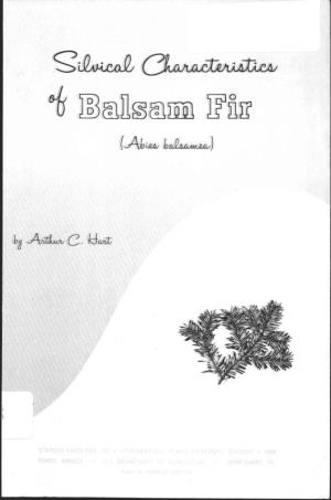 Silvical Characteristics of Balsam Fir (Abies Balsamea)