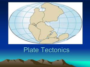Plate Tectonics Objectives