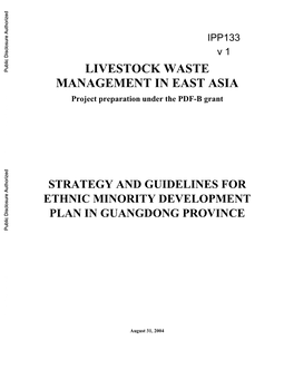 LIVESTOCK WASTE MANAGEMENT in EAST ASIA Project Preparation Under the PDF-B Grant