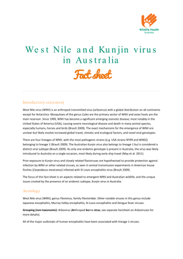 West Nile Virus (WNV) Is an Arthropod Transmitted Virus (Arbovirus) with a Global Distribution on All Continents Except for Antarctica