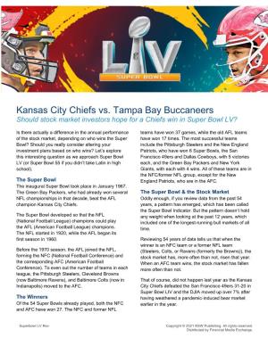 Kansas City Chiefs Vs. Tampa Bay Buccaneers Should Stock Market Investors Hope for a Chiefs Win in Super Bowl LV?