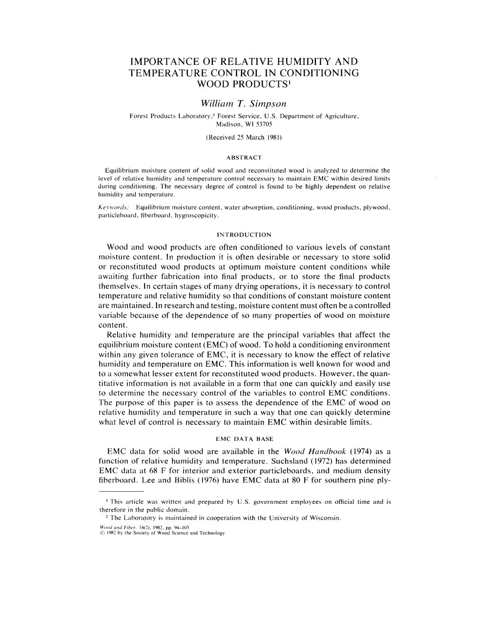 IMPORTANCE of RELATIVE HUMIDITY and TEMPERATURE CONTROL in CONDITIONING WOOD PRODUCTS1 Williarn T