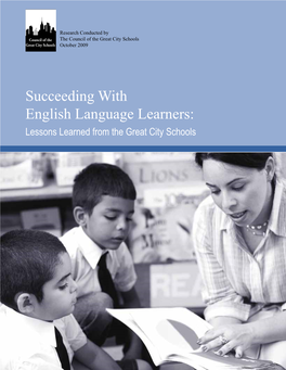 Succeeding with English Language Learners: Lessons Learned from the Great City Schools
