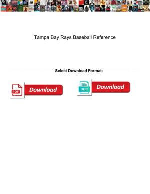 Tampa Bay Rays Baseball Reference