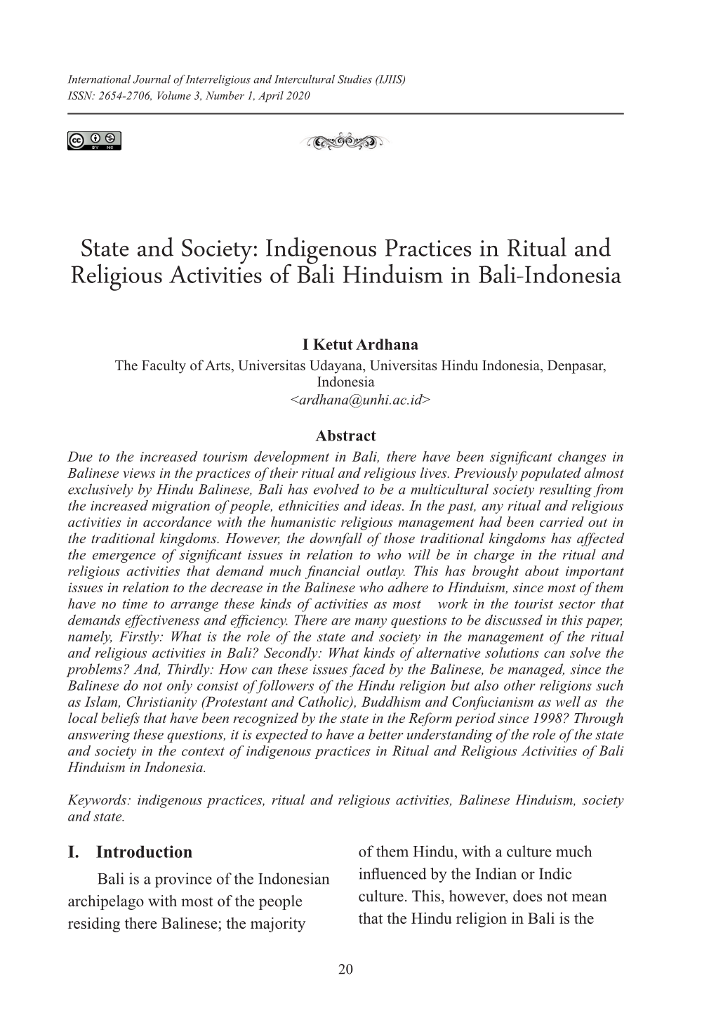 Indigenous Practices in Ritual and Religious Activities of Bali Hinduism in Bali-Indonesia