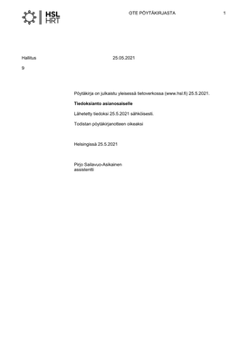 OTE PÖYTÄKIRJASTA 1 Hallitus 25.05.2021 9