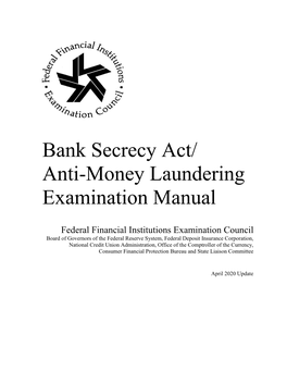Bank Secrecy Act/ Anti-Money Laundering Examination Manual