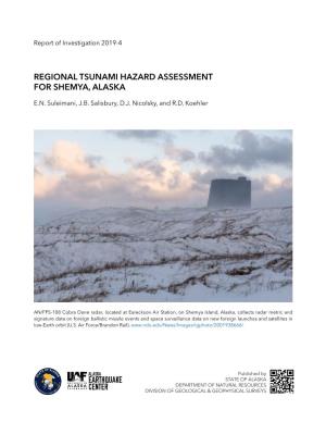 Regional Tsunami Hazard Assessment for Shemya, Alaska