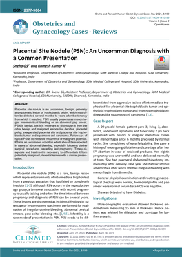 Placental Site Nodule (PSN): an Uncommon Diagnosis with a Common Presentation