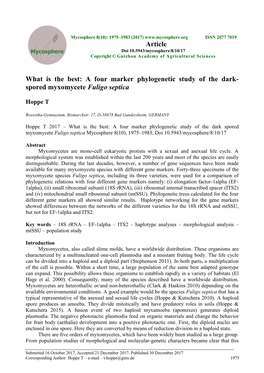 What Is the Best: a Four Marker Phylogenetic Study of the Dark Spored Myxomycete Fuligo Septica Mycosphere 8(10), 1975–1983, Doi 10.5943/Mycosphere/8/10/17