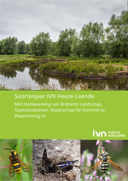 Soortenjaar IVN Heeze-Leende Met Medewerking Van Brabants Landschap, Staatsbosbeheer, Waterschap De Dommel En Waarneming.Nl