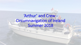 Circumnavigation of Ireland Summer 2018 Introduction