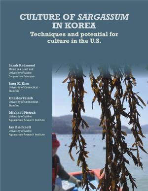CULTURE of SARGASSUM in KOREA Techniques and Potential for Culture in the U.S