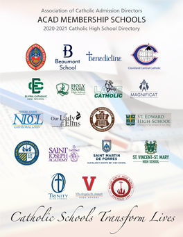 Association of Catholic Admission Directors ACAD MEMBERSHIP SCHOOLS 2020-2021 Catholic High School Directory