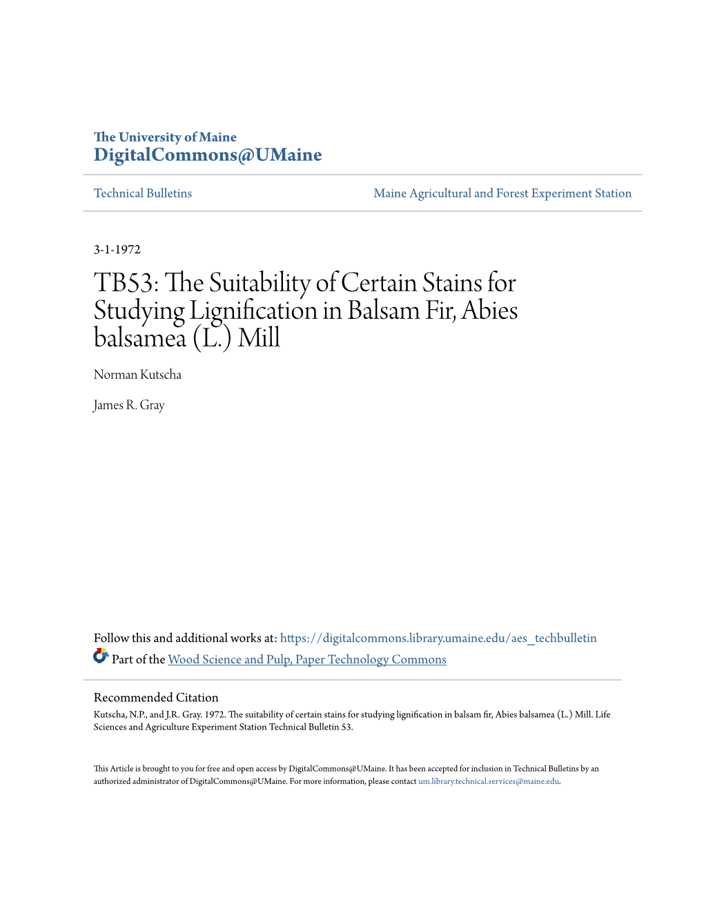 THE SUITABILITY of CERTAIN STAINS for STUDYING LIGNIFICATION in BALSAM FIR, ABIES BALSAMEA (L.) MILL.1 Norman P