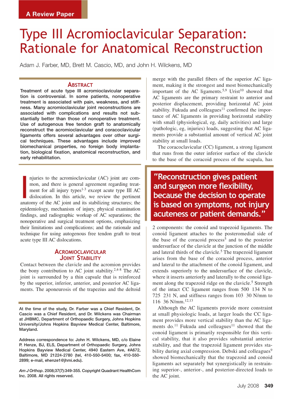 Type III Acromioclavicular Separation: Rationale for Anatomical Reconstruction