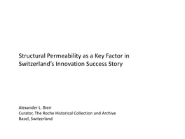 Structural Permeability As a Key Factor in Switzerland's Innovation