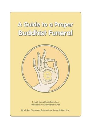 A Guide to a Proper Buddhist Funeral