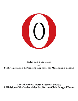 The Oldenburg Horse Breeders' Society a Division of the Verband