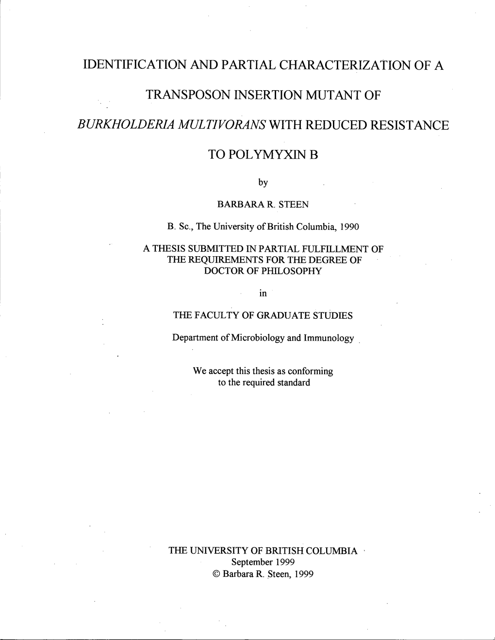 Identification and Partial Characterization of A