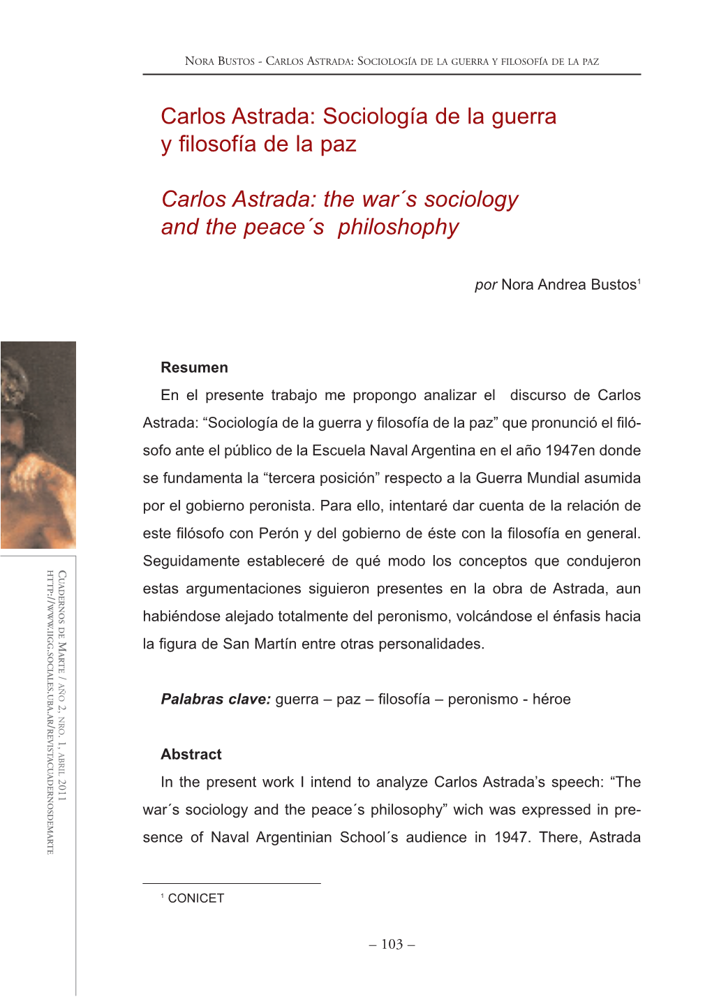 Carlos Astrada: Sociología De La Guerra Y Filosofía De La Paz