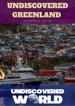 South Greenland Discovery 7 Nights - 8 Days