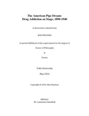 M. Shulman, the American Pipe Dream, Dissertation