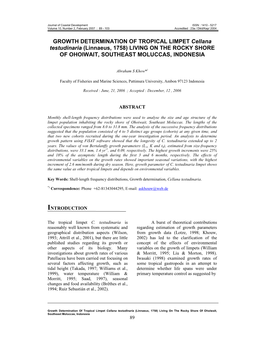 GROWTH DETERMINATION of TROPICAL LIMPET Cellana Testudinaria (Linnaeus, 1758) LIVING on the ROCKY SHORE of OHOIWAIT, SOUTHEAST MOLUCCAS, INDONESIA