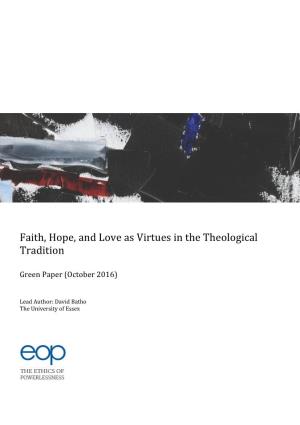 Faith Hope and Love in the Theological Tradition