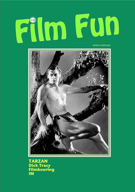 Tarzan 3 | Dick Tracy 23 | Filmkeuring 31 | Im 37