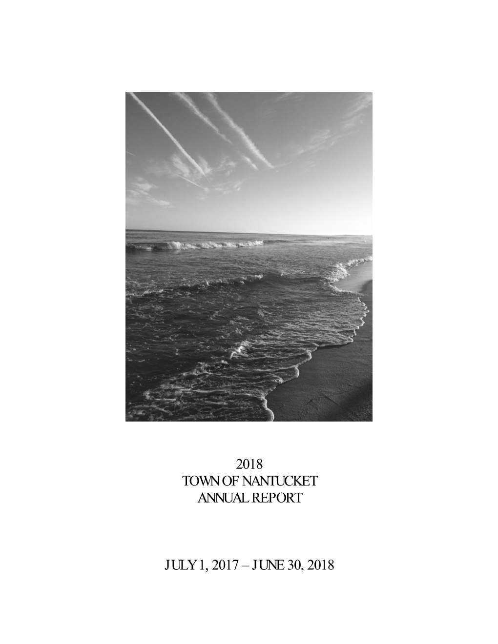 Fiscal Year 2018 Town of Nantucket Report