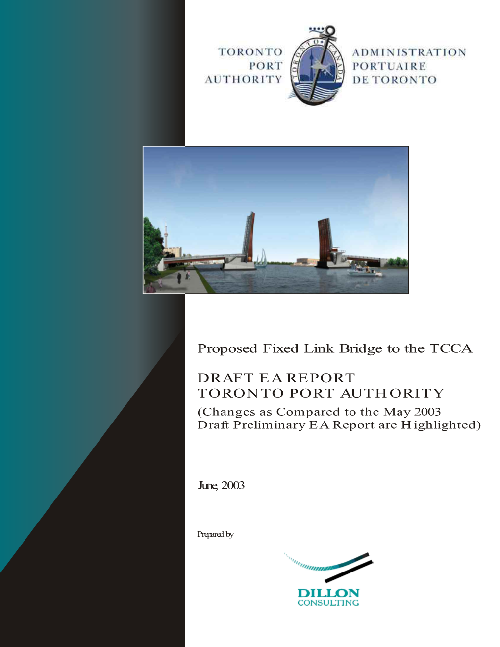 Proposed Fixed Link Bridge to the TCCA DRAFT EA REPORT